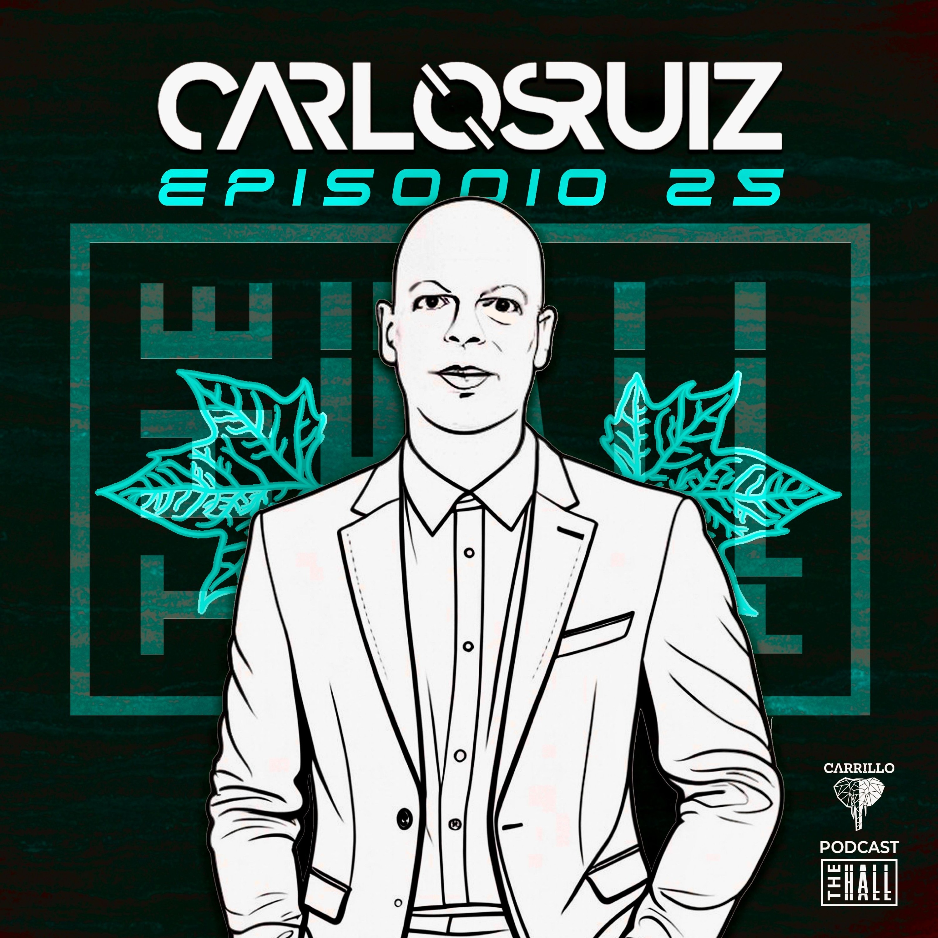 THE HALL by CARLOS RUIZ 025 episode artwork