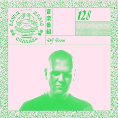 N°128 - DJ Brom