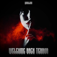 WELCOME BACK TERROR