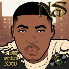 Nas - It Was Written 25th Anniversary Mix Vol.1 (DJ Filthy Rich)