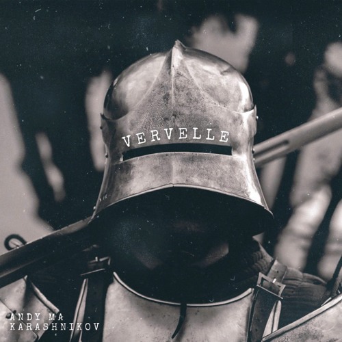 Vervelle - ANDY M A & Karashnikov