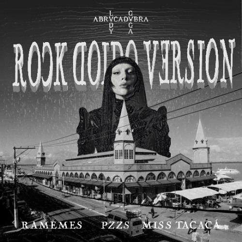 ROCK DOIDO INTERNACIONAL [[ DJ RAMEMES & PZZS & MISS TACACÁ ]]