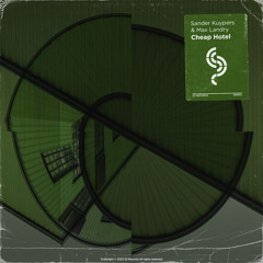 Sander Kuypers & Max Landry - Cheap Hotel