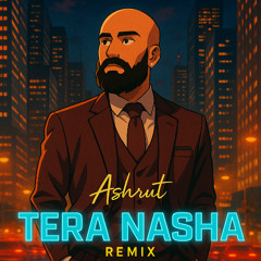 The Bilz & Kashif - Tera Nasha  - Melodic House Remix