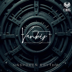 Vanhis - Unspoken Rhythm
