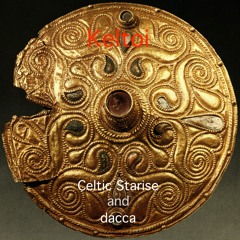 Keltoi - Celtic Starise & dacca