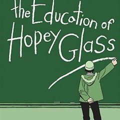 PDF/Ebook Love and Rockets, Vol. 24: The Education of Hopey Glass BY : Jaime Hernández
