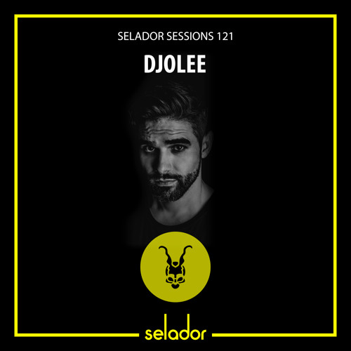 Selador Sessions 121 | Djolee