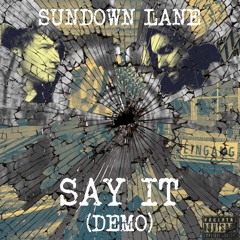 Say It (Demo)