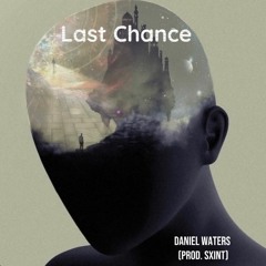 Last Chance (prod. SXINT)