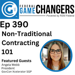 Ep 390: Non-Traditional Contracting 101 OTAs, BAAs, CSOs, and SBIRs