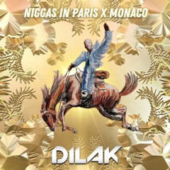 MONACO BAD BUNNY X NIGGAS IN PARIS - MASHUP DJ DILAK 75 BPM