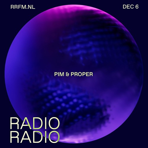 RRFM • Pim and Proper • 06-12-23