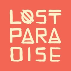 Lost Paradise 2023 Competition