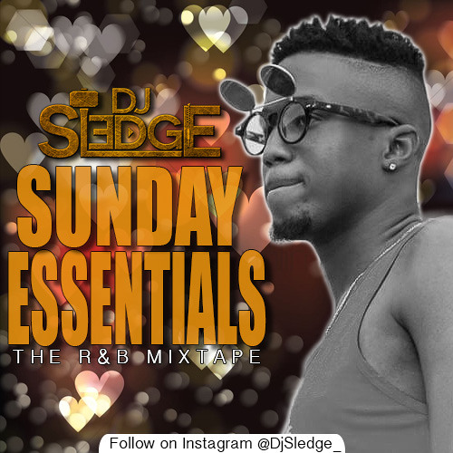 Sunday Essentials Mixtape Vol.1 (RE-UPLOAD)