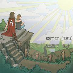 Doubt It (Remix)
