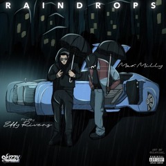 Max Milly - Rain Drops (feat. Eddy Rivers)