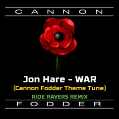 Jon Hare - War (Cannon Fodder Theme Tune) (Ride Ravers Remix)
