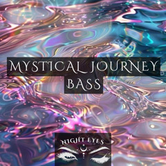 Mystical Journey Bass