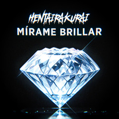 MIRAME BRILLAR (Kawaii Funk)