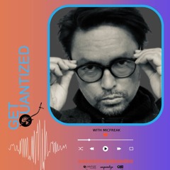 Get Quantized  December 2024 With MicFreak