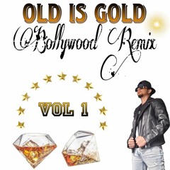 old is gold Indian remix vol 1