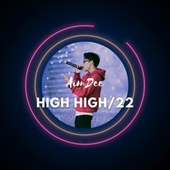 AimDee "HIGH HIGH(22)" Audio