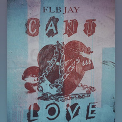 FLB Jay ft. Shoota Nooda - Cant Love