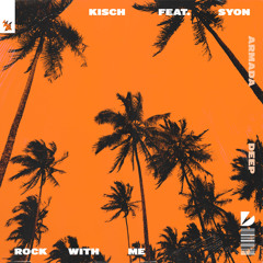 Kisch feat. Syon - Rock With Me