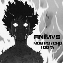 ANIMVS - Mob Psycho 100