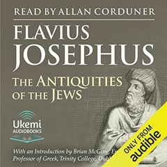 ACCESS [PDF EBOOK EPUB KINDLE] The Antiquities of the Jews by  Flavius Josephus,Allan