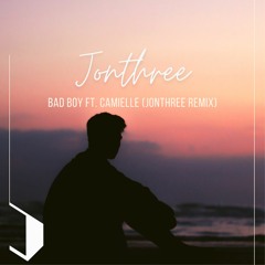 Camielle - Bad Boy(Jonthree Remix)