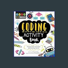 #^DOWNLOAD 💖 STEM Starters for Kids Coding Activity Book: Packed with Activities and Coding Facts!