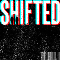 SHIFTED
