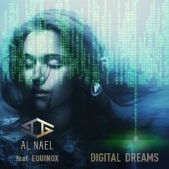 Digital Dreams (feat EQUINOX)