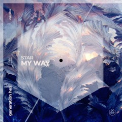 S7AR - My Way (Extended Mix)