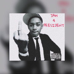 JAH 4 PRESIDENT