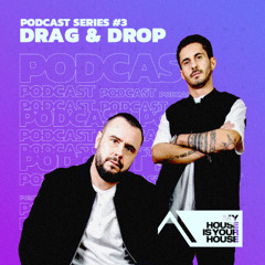 MHIYH Podcast Series #3 Drag & Drop