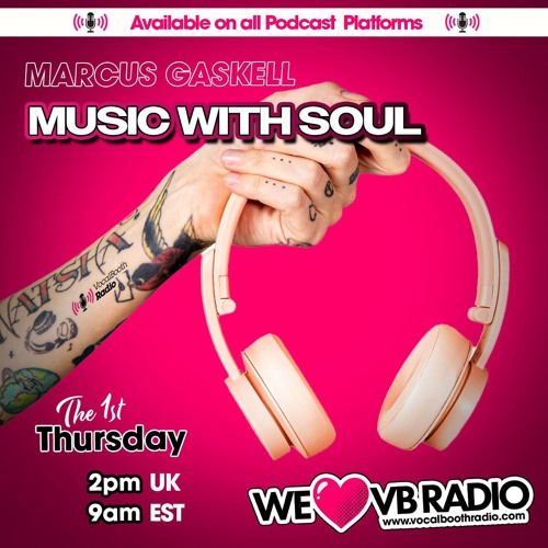Vocal Booth Radio - Music with Soul - 3rd July 2025