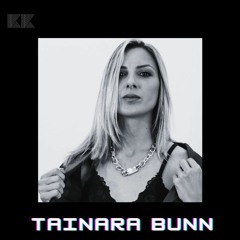 KK Presents Tainara Bunn ( Florianopolis, Brazil )