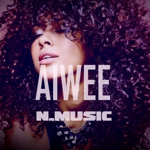 N Music - Aiwee (Remastered version)