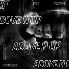 ABOVE N UP  [feat. VERBALIZE]