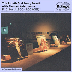 This Month And Every Month - Richard Akingbehin - 21 Mar 2025