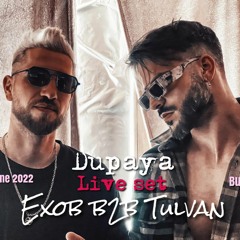 EXOB b2b TULVAN - Dupaya (@Bucharest-afterparty SAGA FESTIVAL)