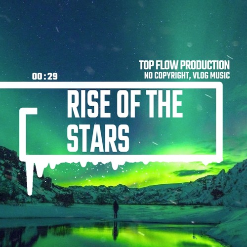 (Music for Content Creators) - Rise of The Star, Synthwave, Electronica by Top Flow Production