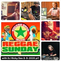Reggae Sunday 8-9-2020 pt1