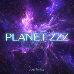 PLANET ZZZ