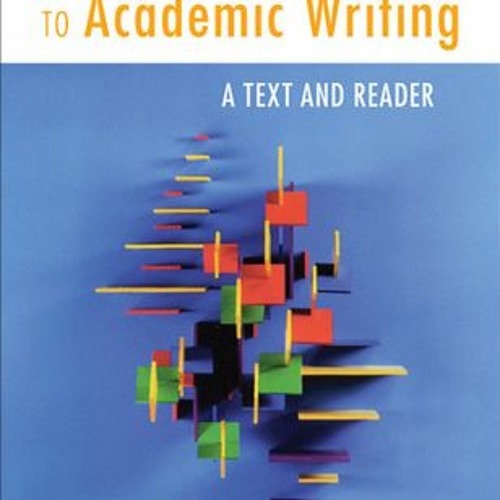 Stream PDF Book Download From Inquiry To Academic Writing A Text And Reader By Stuart Greene 