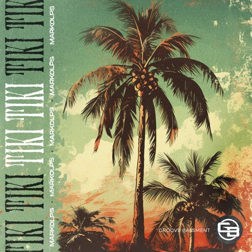 Markolps - Tiki Tiki