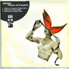 QuiQui - Pillars Of Creation [KDB Records]
